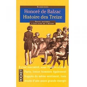 Histoire DES Treize (Pocket Classiques)