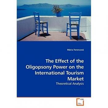 The Effect of the Oligopsony Power on the International Tourism Market