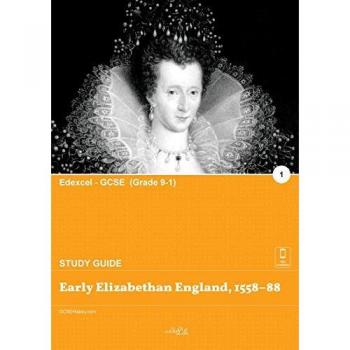 Early Elizabethan England, 1558-88