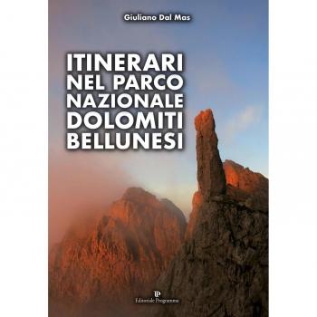 Itinerari nel Parco Nazionale Dolomiti Bellunesi