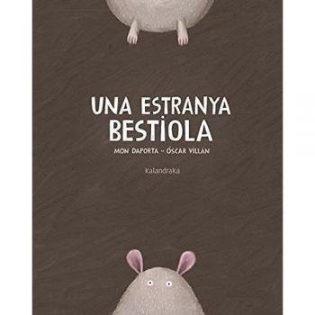 ESTRANYA BETIOLA, UNA