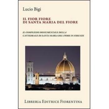 Il fior fiore di Santa Maria del Fiore