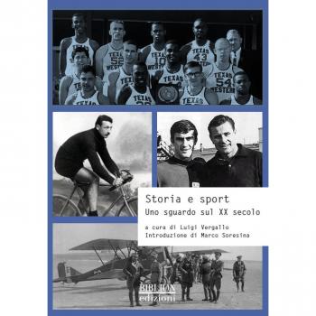 Storia e sport. Uno sguardo sul XX secolo
