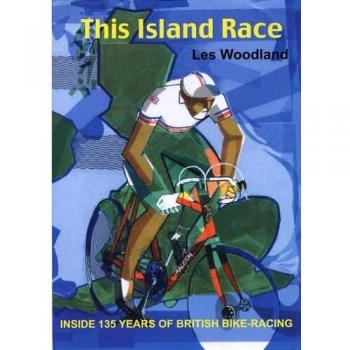 This Island Race: Inside 135 Years of British Bike-Racing