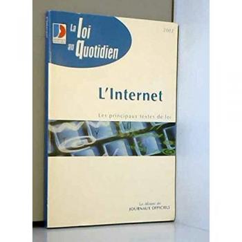 l'internet , les principaux textes de loi