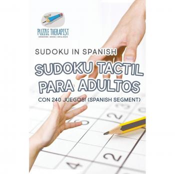 Puzzle Therapist: Sudoku Tactil para Adultos | Sudoku in Spanish | con 240 Juegos! (Spanish segment)