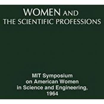 Women and the Scientific Professions