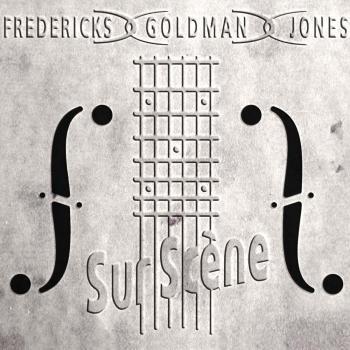 Sur Scene by Fredericks Goldman Jones (CD)