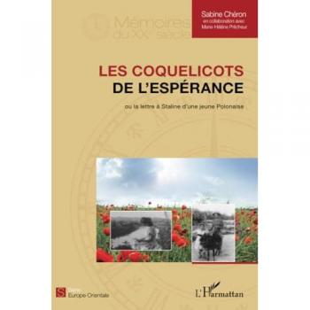 Les coquelicots de l'espérance: ou la lettre à Staline d'une jeune Polonaise