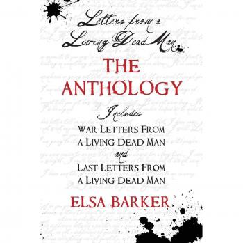 Letters From A Living Dead Man