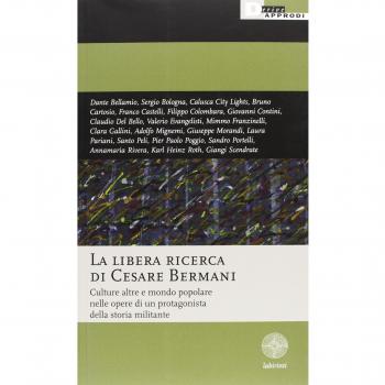 La libera ricerca di Cesare Bermani. Culture altre e mondo popolare nelle opere