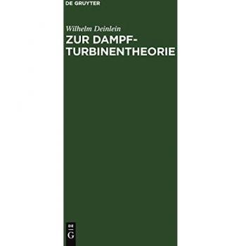 Zur Dampfturbinentheorie