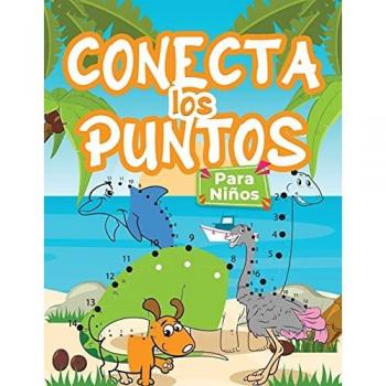 Dibuja Punto Con Punto Para Niños: Libro de actividades para dibujar y colorear para niños, niñas y jóvenes. Libro de aprendizaje: conecta los puntos ... y niños infantes: une los puntos para dibu