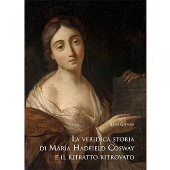 La veridica storia di Maria Hadfield Cosway e il ritratto ritrovato