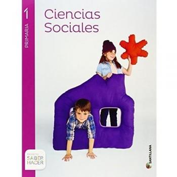 Ciencias sociales 1 primaria saber hacer (Tapa blanda).
