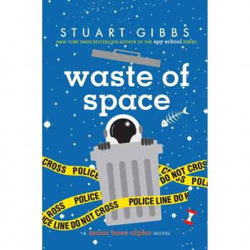 Waste of Space by Stuart Gibbs