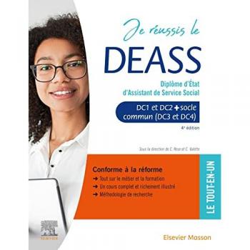 Céline Rose Je Réussis Le Deass. Diplôme D'Etat D'Assistant De Service Social: Socle Commun + Option