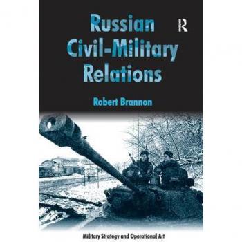 Russian Civil-Military Relations