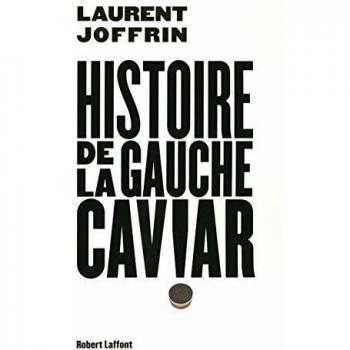 Histoire de la gauche caviar