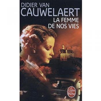 La femme de nos vies