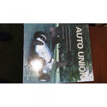 Auto Union. Voitures de course et de record