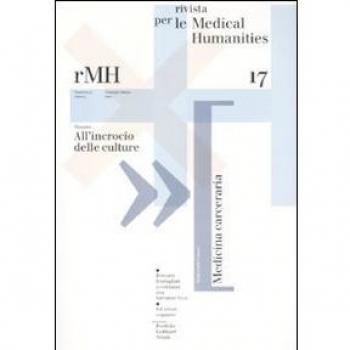 Rivista per le medical humanities. All'incrocio delle culture
