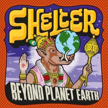 Shelter – Beyond Planet Earth (Limitierte Edition) – Coloured LP