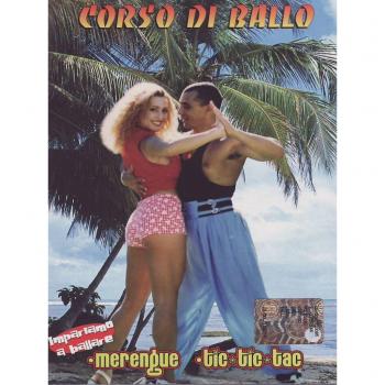 Corso di ballo. Merengue, Tic-Tic-Tac