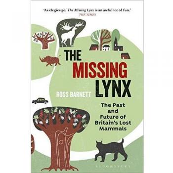 The Missing Lynx: The Past and Future..., Barnett, Ross