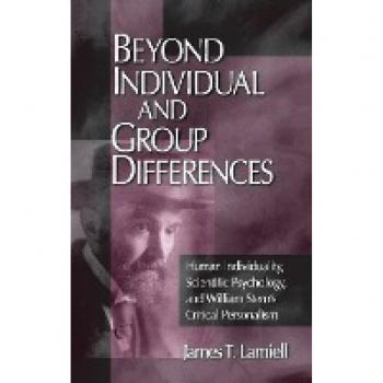 Lamiell, James T.: Beyond Individual and Group Differences