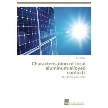 Characterisation of local aluminum-alloyed contacts: to silicon solar cells