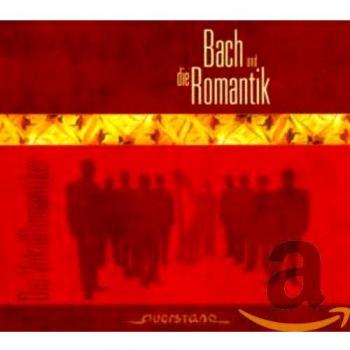 Bach and romantik