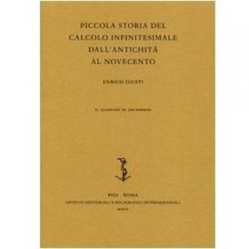 Piccola storia del calcolo infinitesimale dall'antichità al Novecento