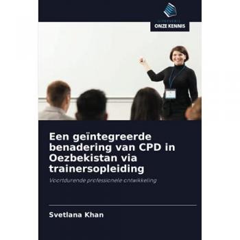 Khan, Svetlana: Een geïntegreerde benadering van CPD in Oezbekistan via trainersopleiding