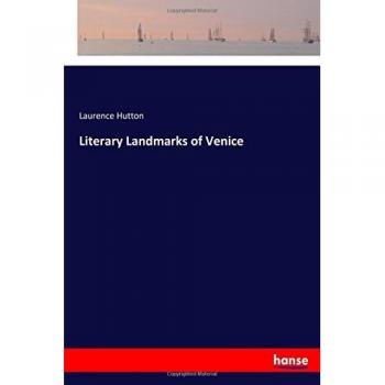 Literary Landmarks of Venice