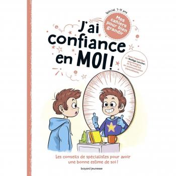 J'ai confiance en moi !