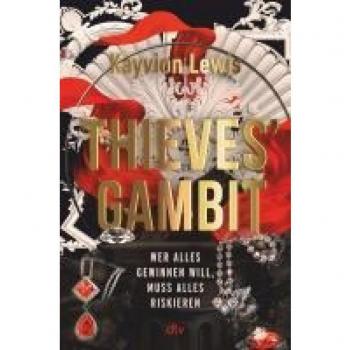 Thieves’ Gambit: Mitreißender Pageturner mit einer starken Heldin, verbotener Liebe und Enemies-to-Lovers-Romance | Limitierter Farbschnitt (Thieves' Gambit-Reihe, Band 1)