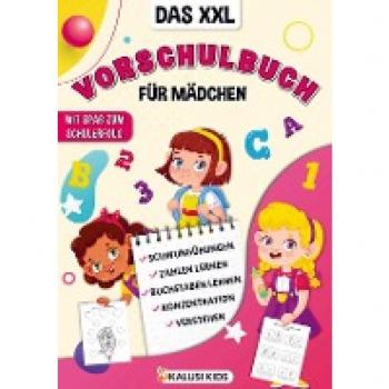 Kalusi Kids: Das XXL Vorschulbuch für Mädchen