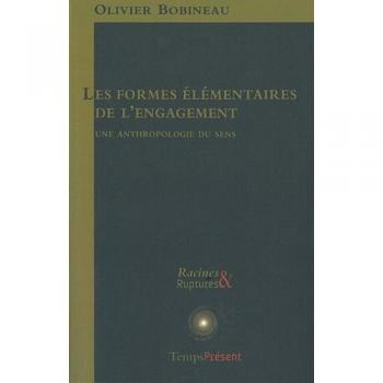 Les formes élémentaires de l'engagement