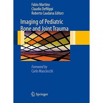 Imaging of Pediatric Bone and Joint Trauma