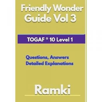 Friendly Wonder Guide Band 3: TOGAF® 10 Level 1