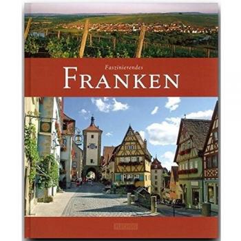Ulrike Ratay (Autorin) Faszinierendes Franken