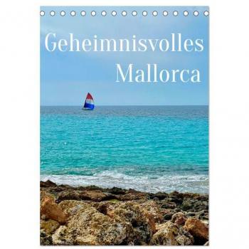 Geheimnisvolles Mallorca Tischkalender 2024 DIN A5 hoch