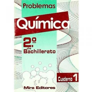 Problemas de química, 2 bachillerato. Cuaderno 1