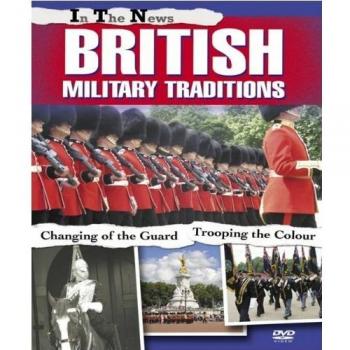 In The News: British Military Traditions [DVD]