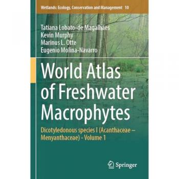 World Atlas of Freshwater Macrophytes