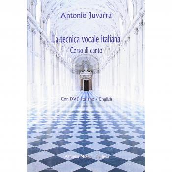 La tecnica vocale italiana. Corso di canto. Con DVD