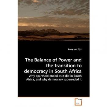 The Balance of Power and the transition to democracy in South Africa