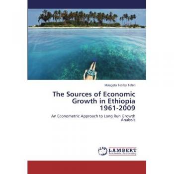 The Sources of Economic Growth in Ethiopia 1961-2009