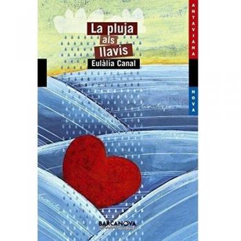 La pluja als llavis (Tapa blanda).